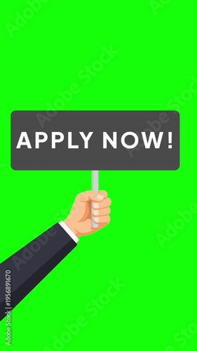 Apply Now Sign Concept : Hand Holding Sign Board with Apply Now Text Animation on Green Screen
