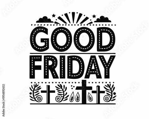 Good Friday Religious Celebration Vector, Christian Holiday Concept Illustration