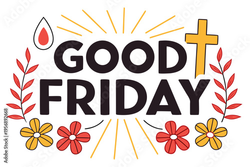 Good Friday Religious Celebration Vector, Christian Holiday Concept Illustration