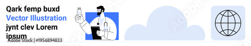 Digital healthcare, telemedicine, global communication, cloud technology, medical innovation, healthcare accessibility. Doctor holding a vial, cloud and globe icon. Digital healthcare
