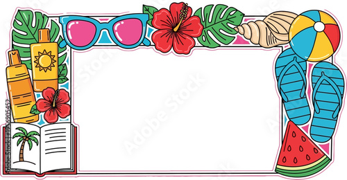 A vibrant summer beach frame illustration featuring sunglasses, sunscreen, flip-flops, beach ball, tropical leaves, hibiscus, seashell, watermelon, and a book.
