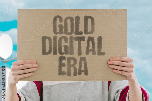Photos "Gold Digital Era" In the digital era, gold still holds its status as the most universally accepted store of wealth across all cultures