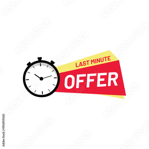Last Minute Offer and Countdown: This image features a classic stopwatch positioned prominently, intertwined with the dynamic phrase LAST MINUTE OFFER, all against a striking, modern design.