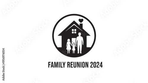 Family Reunion 2024 Logo With House And Silhouette Of Parents And Children