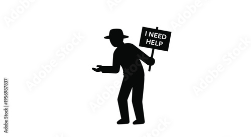 A man holding a sign pleading for help black silhouette