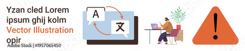 Language localization, global communication, remote work, caution symbols, technology, workplace trends. a laptop showing language translation, a person working remotely and a warning sign. Language