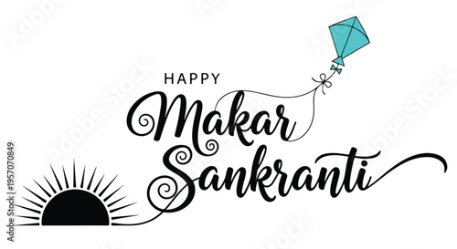 Illustration of a kite and sun with Happy Makar Sankranti greeting in black script on a white background with a festive feel.