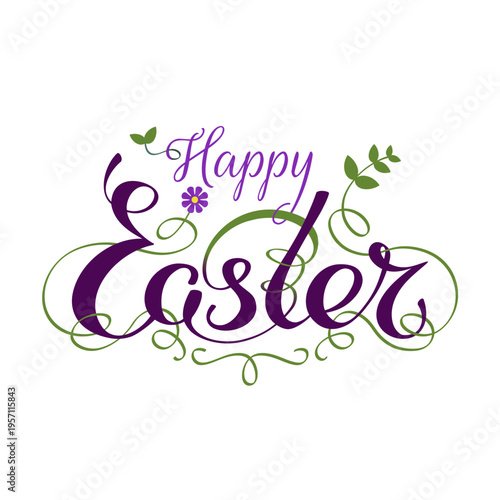 Happy easter hand lettering typography with floral decorations. Handwritten happy easter greeting card. Script font. White background. Decorative typography design, vector illustration