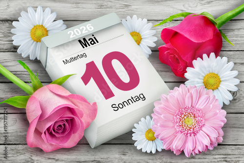 Deutscher Kalender Datum 10. Mai  2026  Muttertag mit Blumen