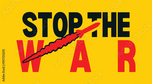 Stop the War Bold Typography Poster with Missile Strike Concept Illustration