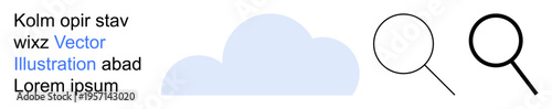 Data analysis, cloud storage, magnification tools, online search, digital exploration, information retrieval. A cloud graphic, text and magnifying glass icon. Data analysis and cloud storage