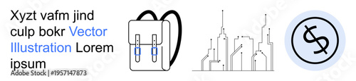 Education, urban lifestyle, business planning, travel , city dwelling, modern economy. Backpack, minimal city skyline and dollar sign. Education and urban lifestyle concept
