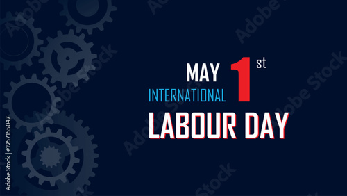 Картината върху платно May 1st International Labor Day, global labour celebration, workers unity and ga