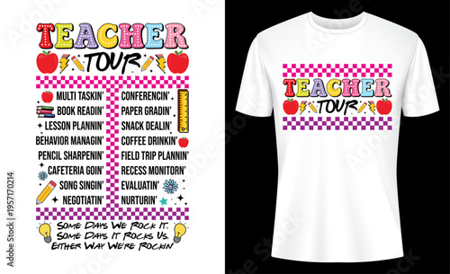 Retro Teacher Tour Some Days We Rock It Back To School T-Shirt Design Vector