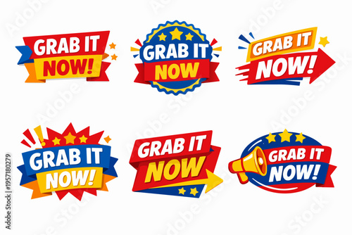 Bright colorful promotional badges with “grab it now” text for retail discount marketing and special sale advertising design