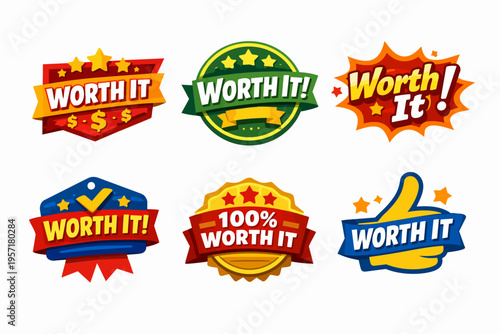 Worth it badges and labels set for product promotion, quality guarantee, and trusting customer value