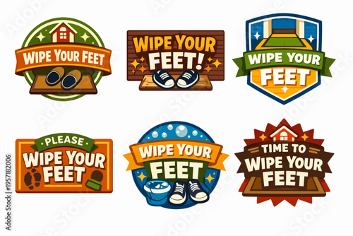 Set of diverse vector labels and badges reminding visitors to wipe their feet, symbolizing good manners and keeping homes clean