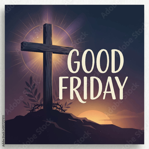 Good Friday Creative Vector Illustration with Cross and Sunset Background