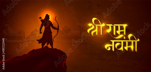 Lord Rama with bow arrow with Hindi text meaning Shree Ram Navami celebration background for religious holiday of India