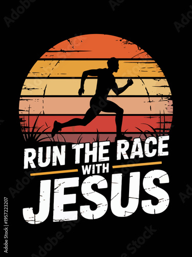 A silhouette of a runner is depicted against a retro-style sunset. The phrase encourages spiritual perseverance and strength.