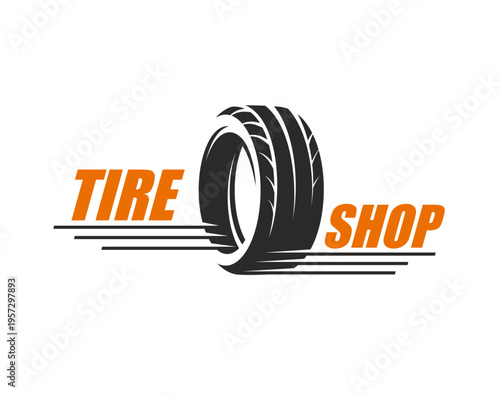 Tire shop icon, wheel store and truck tyre service. Bold and professional symbol featuring detailed black tire with prominent tread pattern. Black orange vector emblem, automotive service center