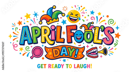 Vibrant april fools day graphic with colorful text and embellishments