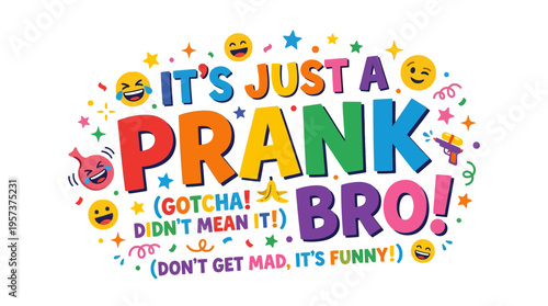 Colorful prank message with emojis and playful text