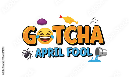 Gotcha april fool funny emoticon graphic