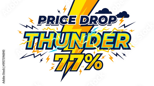 Price Drop Thunder Graphic Design with 77% Discount