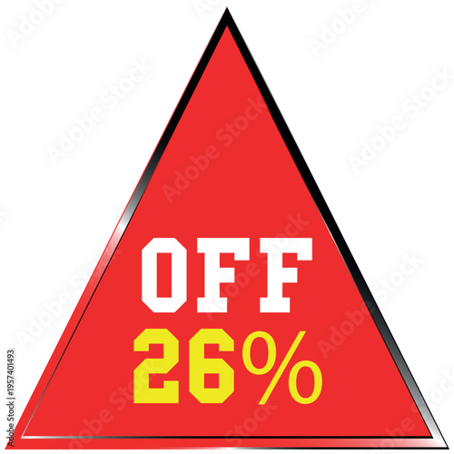 Red triangle with Discount batch white OF and yellow 26 percent text sale discount