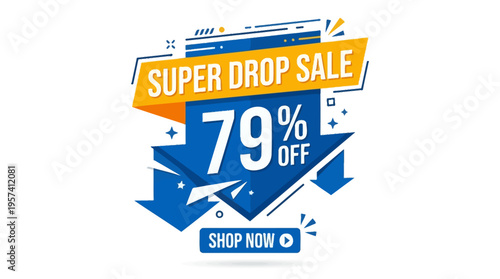 Super Drop Sale with 79% Off Promotional Banner