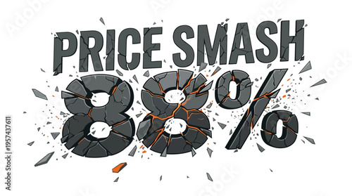 Price Smash 88% Discount - Shattered Numbers Graphic