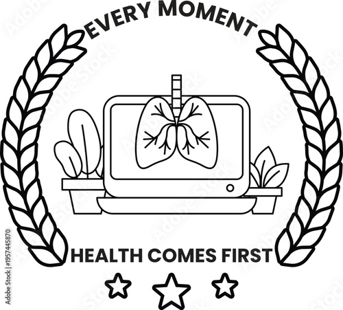 Health matters most, symbolized by lungs on a screen