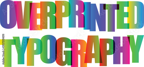 Overlap Typography Colorful Overprinted Typography Vector Design Element