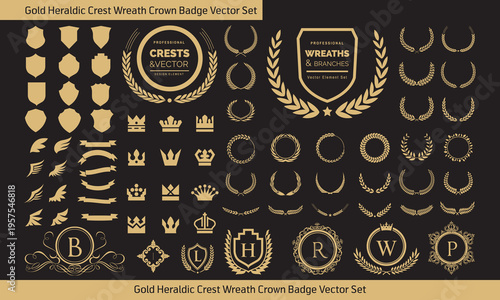 Luxury Gold Heraldic Crest, Laurel Wreath, Crown and Vintage Badge Vector Set on Black Background