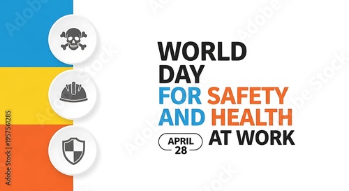 World day for safety and health at work poster