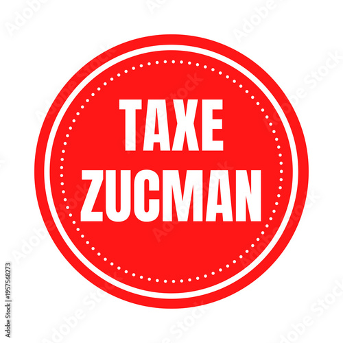 Symbole taxe Zucman en France
