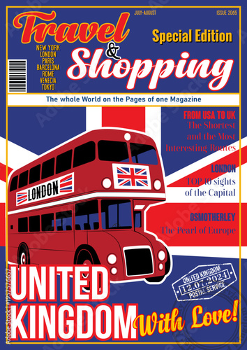 Travel and Shopping Magazine Fake Cover. United Kingdom with Love. London Main Attraction Red Bus Illustration. Great Britain Flag, Vector Template for Touristic Illustrations, Posters, Covers