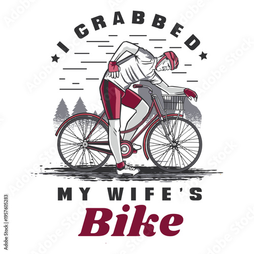 I grabbed my wife's bike