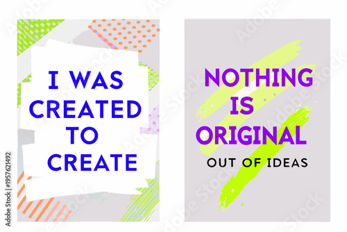 Two colorful posters with inspirational quotes about creativity and originality