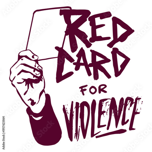Red card for violence