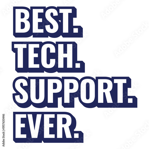 Best tech support ever