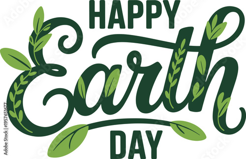 Happy earth day greeting card design with elegant green floral typography and nature elements