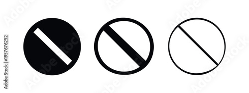 No entry sign icon set. Prohibition symbol with diagonal line in circle shape. Warning or stop vector illustration.