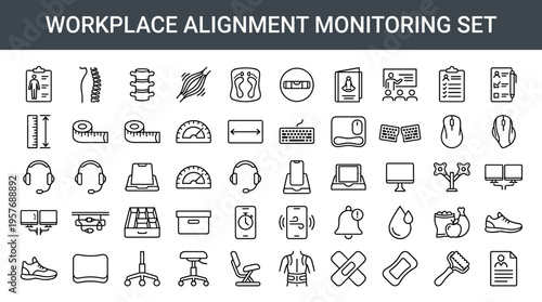 Workplace alignment monitoring set of icons for health and ergonomics