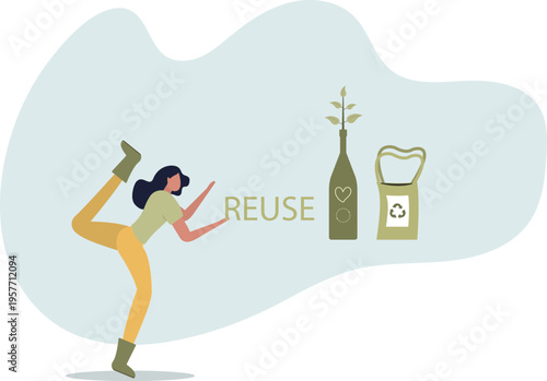 Reuse materials and recycle paper or plastic packaging.Zero waste lifestyle as sustainable, nature friendly or environmental thinking .person's life situation and his activities.