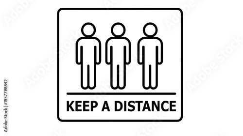 Social Distancing Graphic Keep A Distance Sign With People Icons