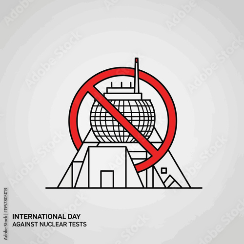 International Day Against Nuclear Tests Awareness.
