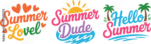 Vibrant Summer Phrases with Tropical and Heart Graphics