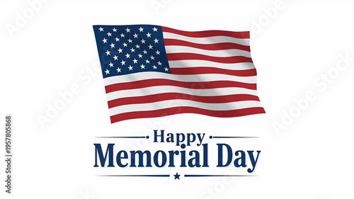 Waving American Flag Celebrating Happy Memorial Day Patriotic Holiday Footage